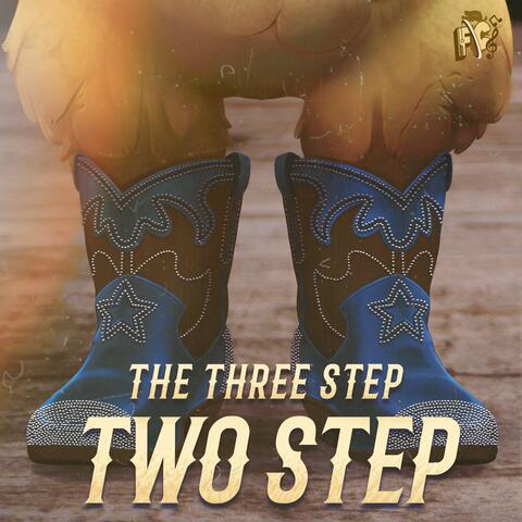 Three Step Two Step