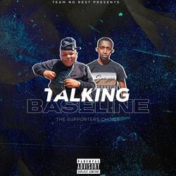 Talking Baseline