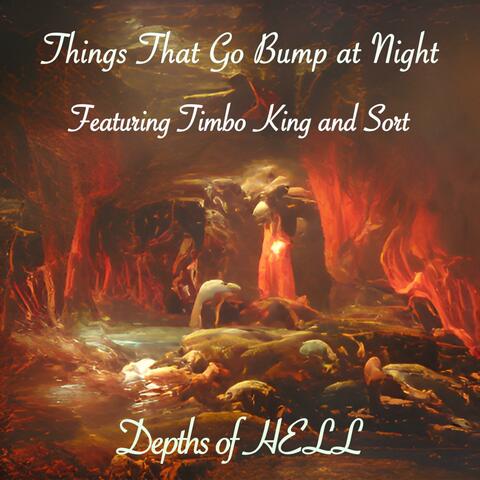 Depths of Hell (feat. Timbo King & Sort)