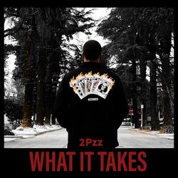 What It Takes