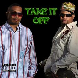 Take it off (feat. The 2 Live Crew) (Mega Mix Version )