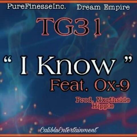 I Know (feat. Ox-9)