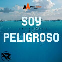 Soy Peligroso