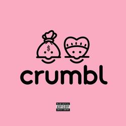 CRUMBL (feat. ColdKnightz)