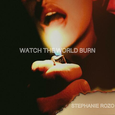 Watch the World Burn
