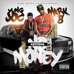 Getting No Money (feat. Yung Joc)
