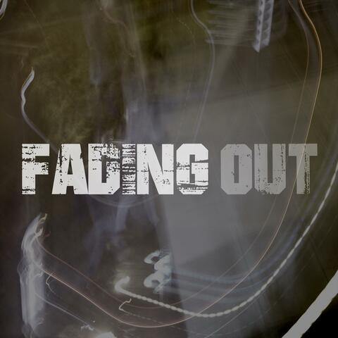 Fading Out