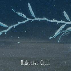 Midwinter Chill