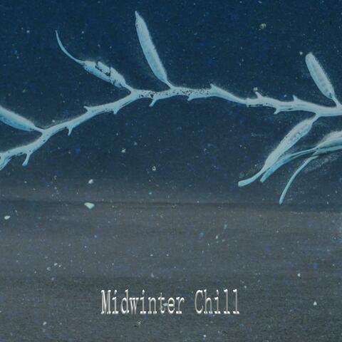 Midwinter Chill