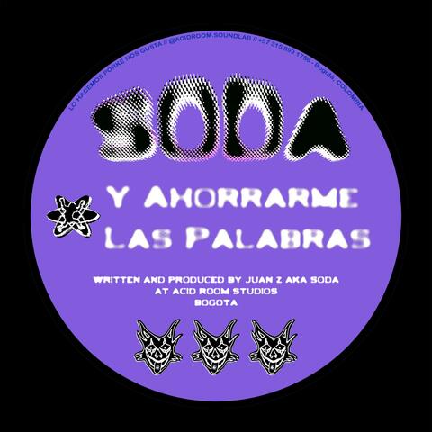 Y Ahorrarme Las Palabras (Dance Mix)