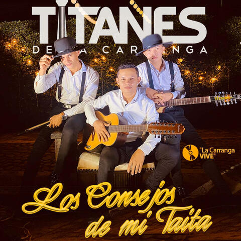 Los Consejos de Mi Taita