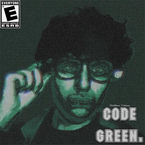 Code Green.