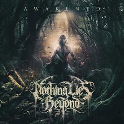 Awakened