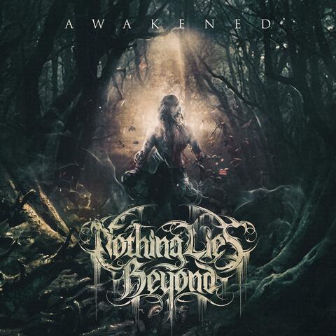 Awakened