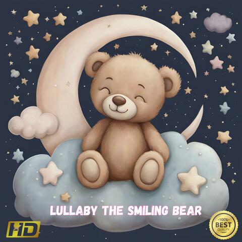 Lullaby The Smiling Bear