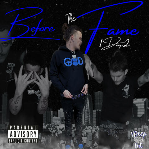 Before The Fame