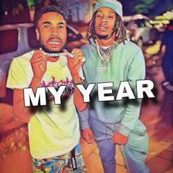 MY YEAR (feat. Trip3x)