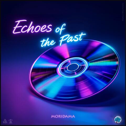 Echoes of the past