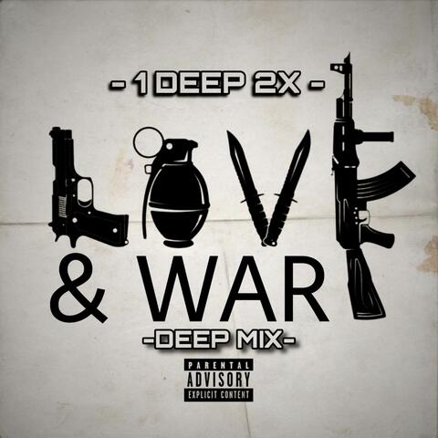Love&War(DëepMix)