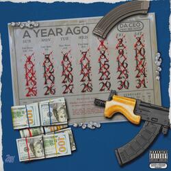 A Year Ago (feat. Zee Gotti)