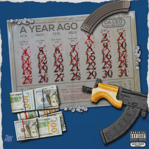 A Year Ago (feat. Zee Gotti)