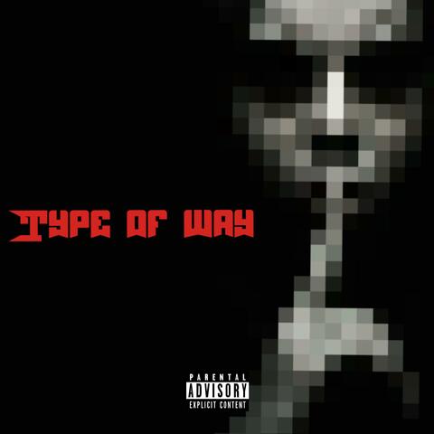 Type Of Way