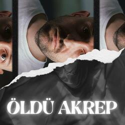 Öldü Akrep