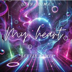 My heart (Seftix)