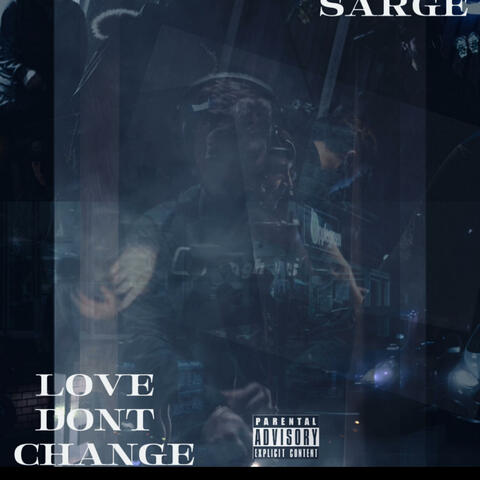 Love Dont Change