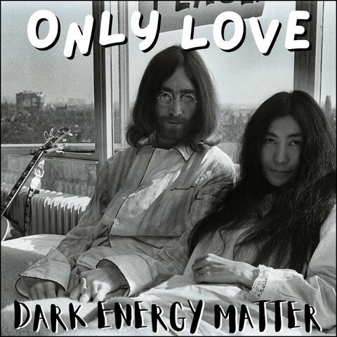 Only Love
