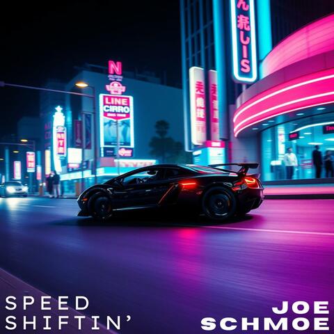 Speed Shiftin'