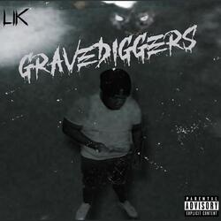 GRAVEDIGGERS