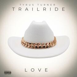 TRAILRIDE LOVE (Radio Edit)