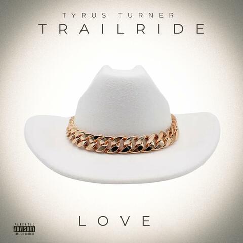 TRAILRIDE LOVE (Radio Edit)