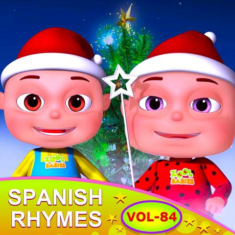 Spanish Nursery Rhymes For Kids, Vol. 84