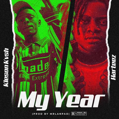 My Year (feat. Harteez)