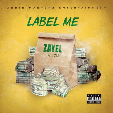 Label Me (feat. CML)