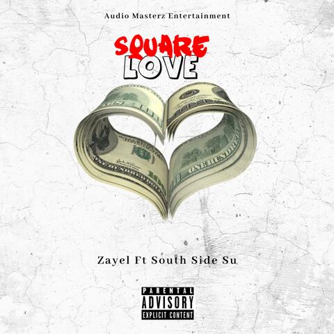 Square Love (feat. SouthsideSu)