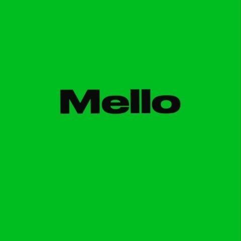 Mello