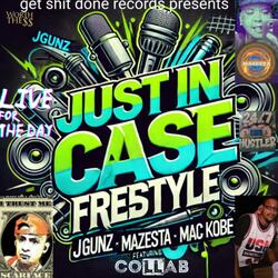 Just in case freestyle (feat. Mic Jgunz & Mic Kobe Reyes)
