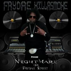 Nightmare on Frydae Street