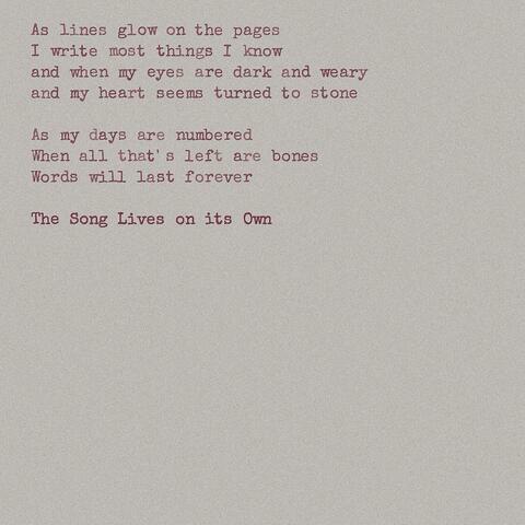 The Song Lives on its Own