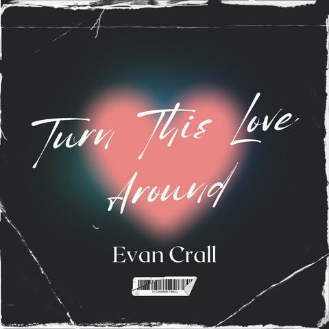 Turn This Love Around