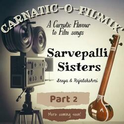 Yemito + Raga Pushpalathika (Carnatic-O-Fil'mix' version)