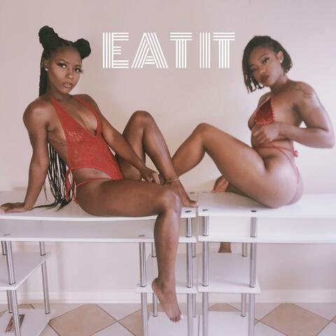 Eat It (feat. Tailor Banxx)