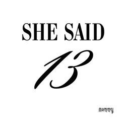 She Said