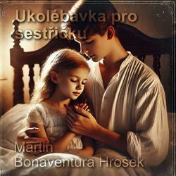 Ukolébavka pro sestřičku