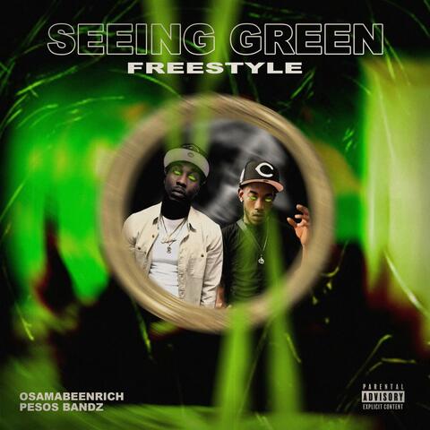 seeing green (feat. pesosbandz)