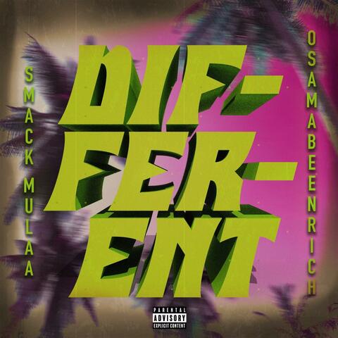 different (feat. SmackMulaa)