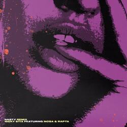 Nasty (feat. Mosa & Rapta)